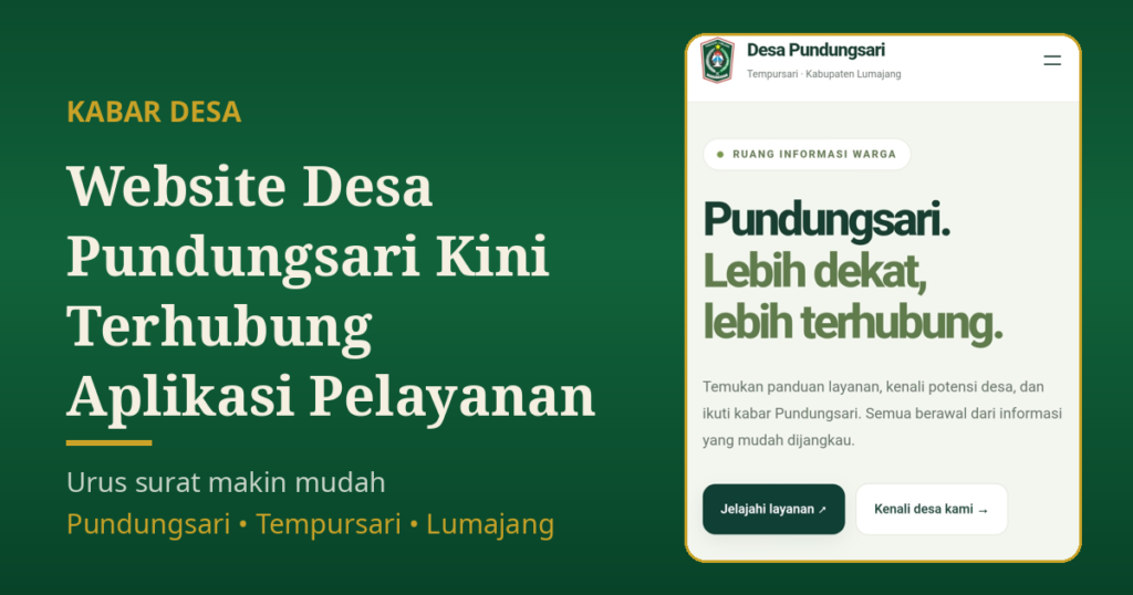 Website Desa Pundungsari Kini Terhubung Aplikasi Pelayanan, Urus Surat Makin Mudah